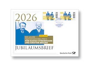 Jubil�umsbrief 100 Jahre Friedensnobelpreis Gustav Stresemann und Aristide Briand